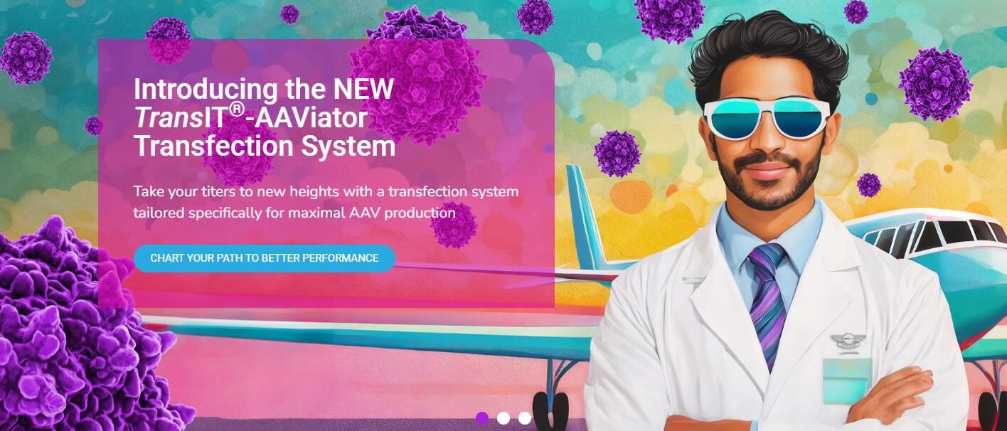 Mirus Bio新上市轉(zhuǎn)染試劑TransIT?-AAViator，基于逆向工程，最大化的提升AAV滴度和實心率！